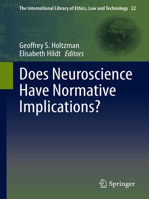 cover image of Does Neuroscience Have Normative Implications?